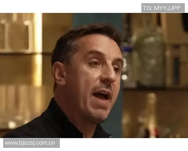 内维尔直言胜桑德兰无法拯救阿莫林呼吁他停止推卸责任给评论员 内维尔直言胜桑德兰无法拯救阿莫林呼吁他停止推卸责任给评论员