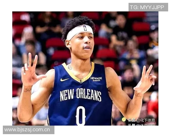 浓眉称赞锡安替补出战策略有效展现实力助鹈鹕提升表现